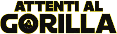 Attenti al gorilla streaming Attenti al gorilla