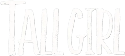 Tall Girl streaming Tall Girl