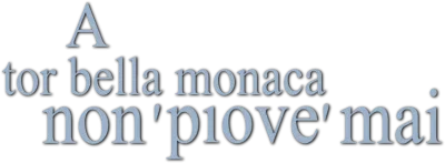 A Tor Bella Monaca non Piove Mai streaming A Tor Bella Monaca non Piove Mai